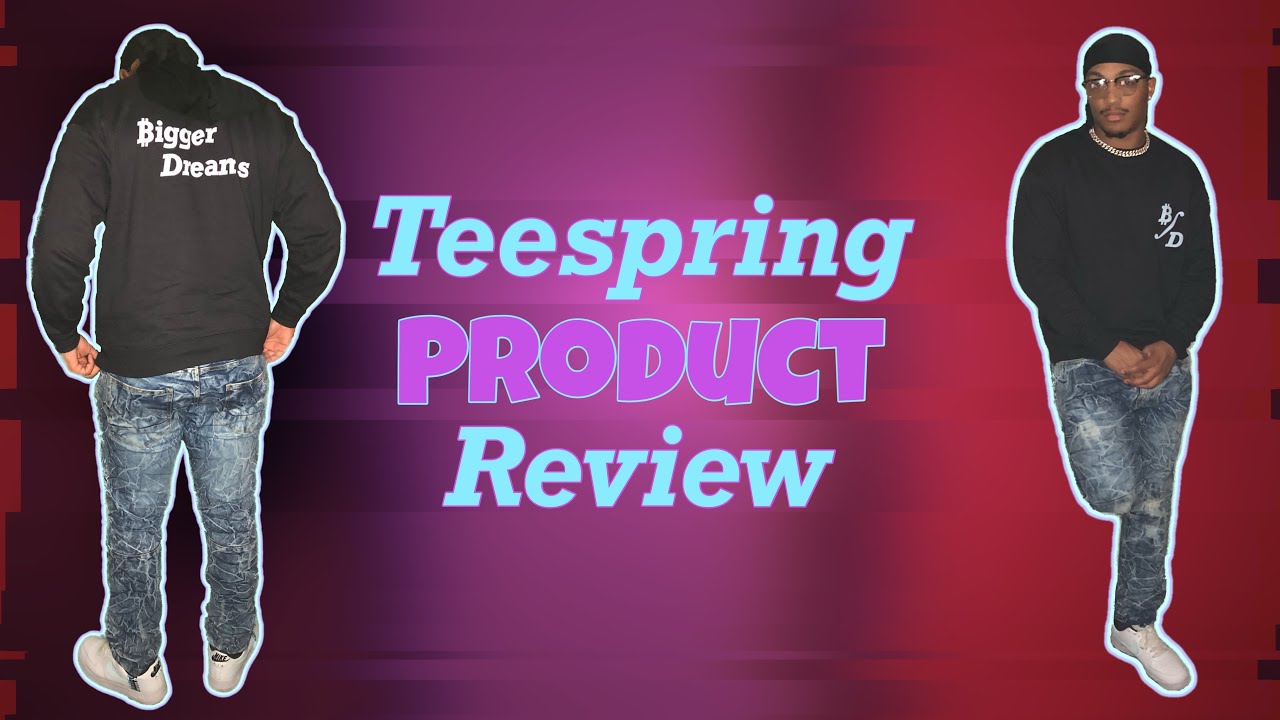Teespring Review and Try on Haul