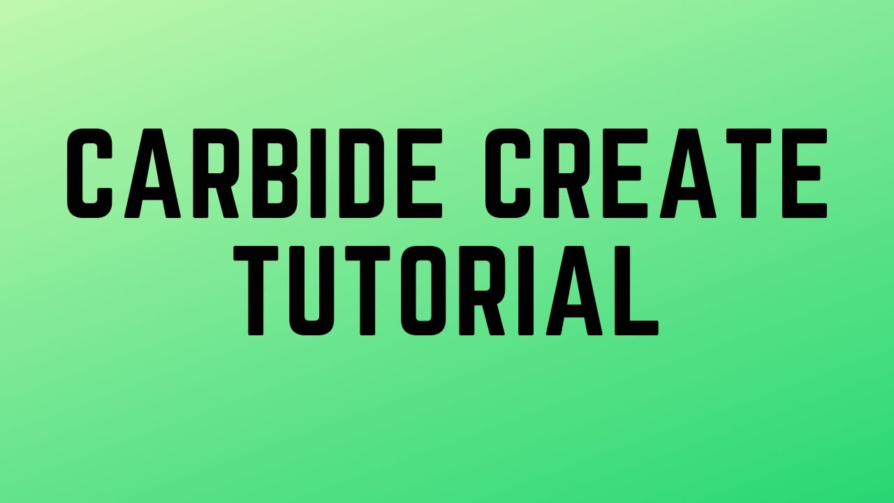 CARBIDE CREATE TUTORIAL: Name Puzzle