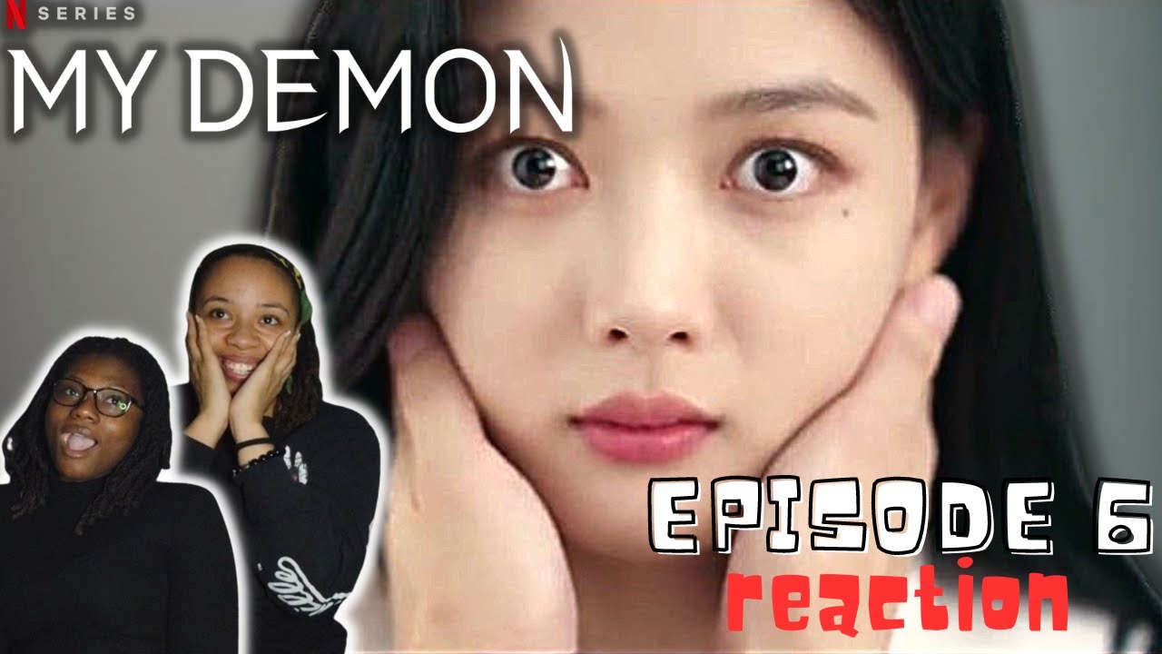 MY DEMON (마이 데몬) - EPISODE 6 | REACTION