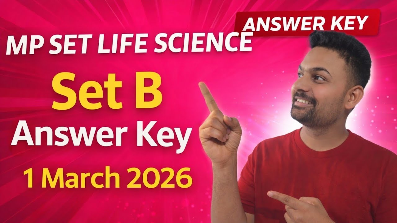 MP SET EXAM 2026 Life science set B