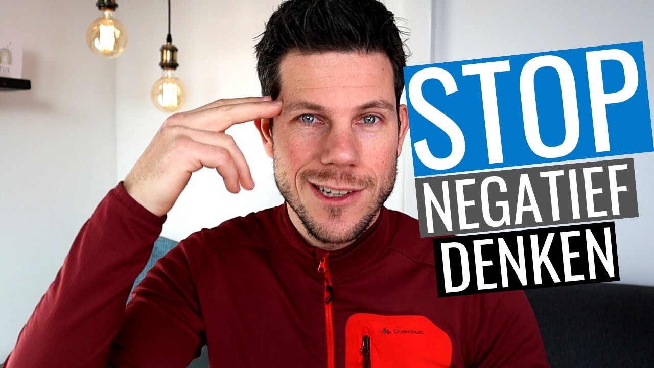 Persoonlijke Groei En Ontwikkeling, Stop Negatief Denken