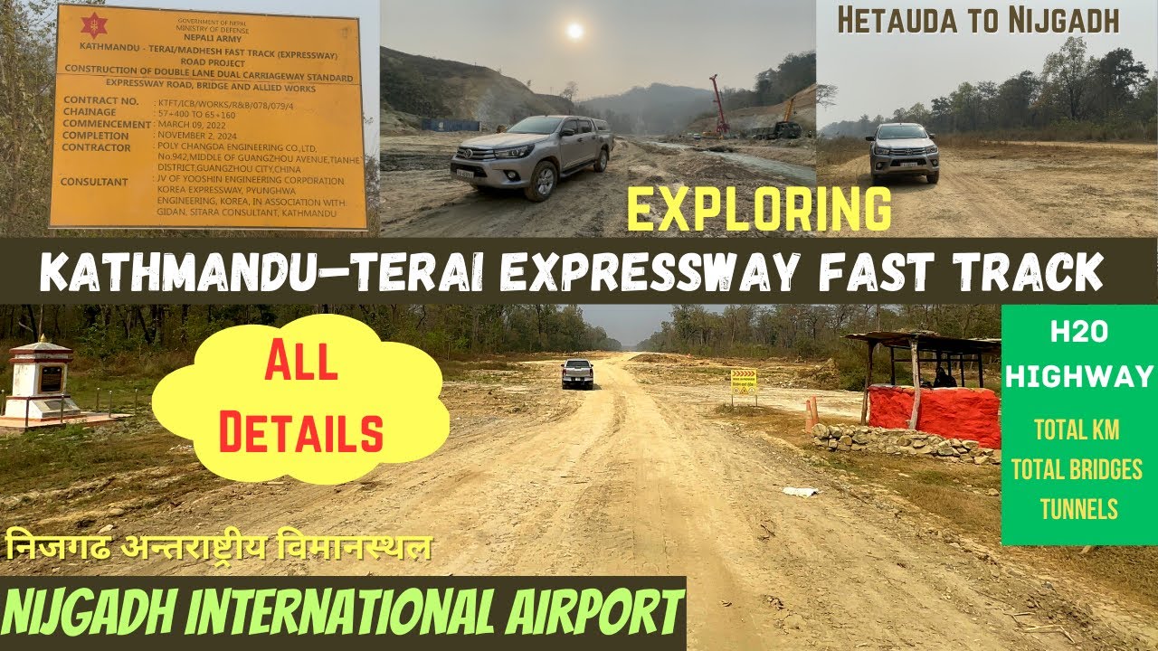 Kathmandu-Terai/Madhesh Expressway || Fast Track Road Explore || Nijgadh International Airport