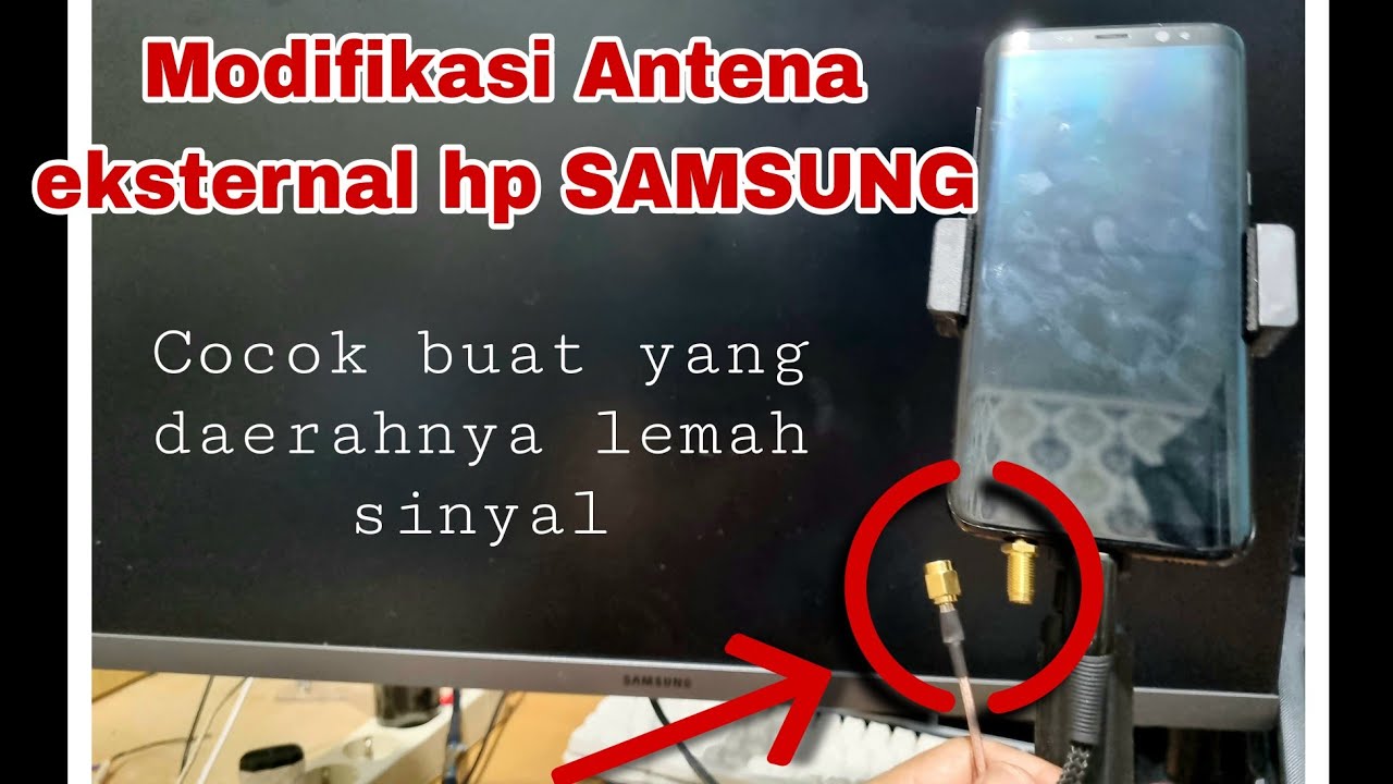 modifikasi antena external hp samsung