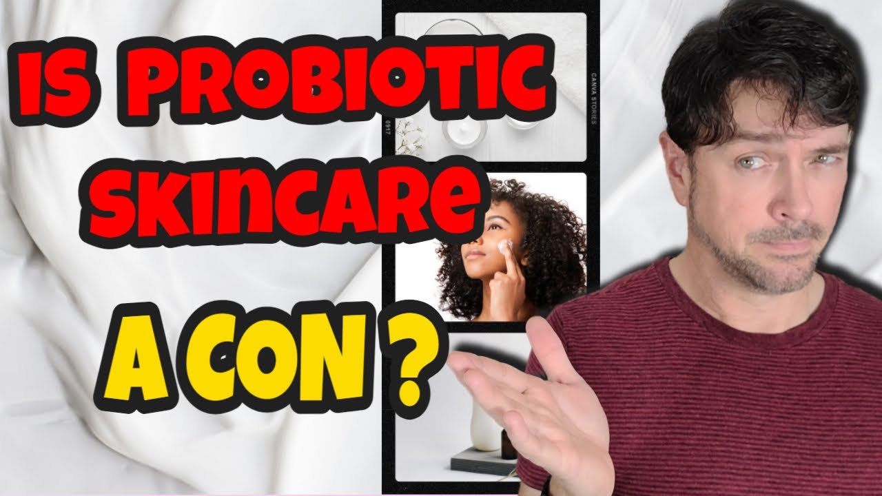Are Probiotic Skin Care Products Worth it? | Do They Work? | Chris Gibson