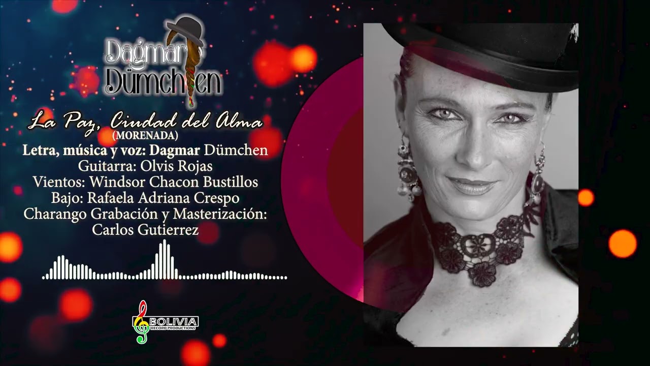 LA PAZ, CIUDAD DEL ALMA (DAGMAR DÜMCHEN)