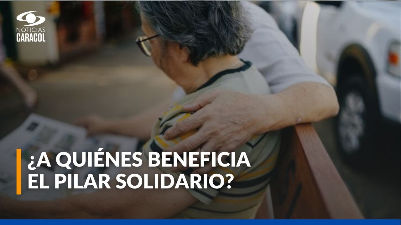 ¿Cómo funcionará el pilar solidario de la reforma pensional?