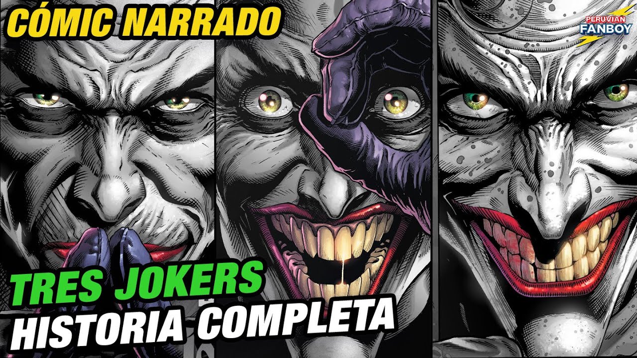 Tres Jokers | HISTORIA COMPLETA