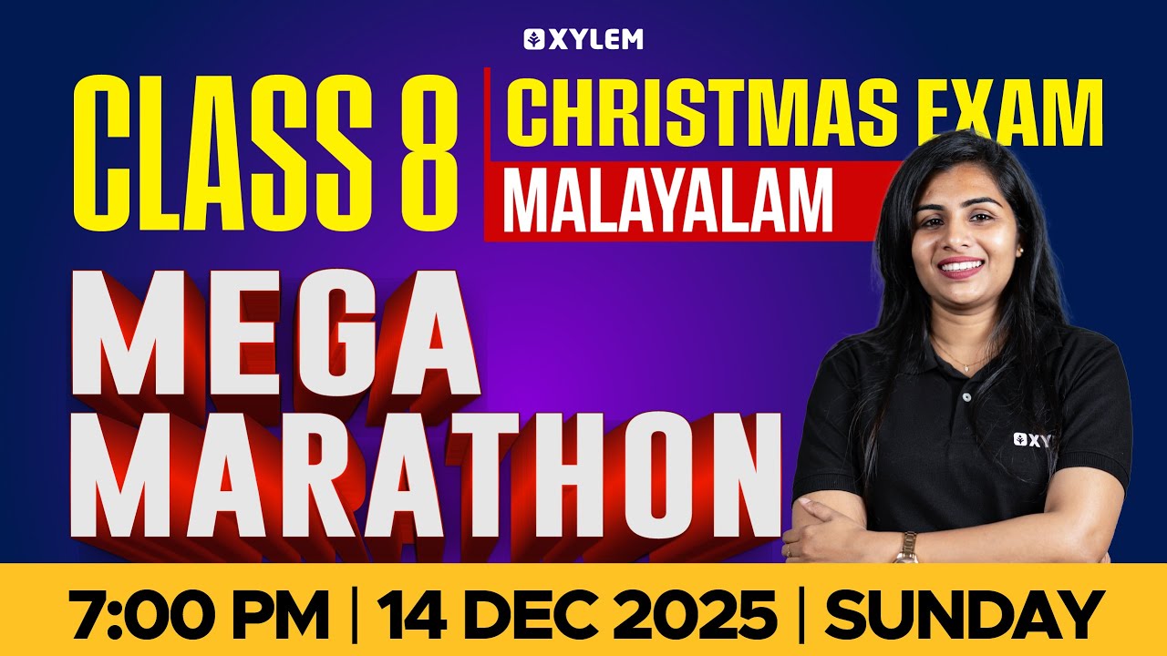 Class 8 Christmas Exam : Malayalam / MEGA MARATHON | Xylem Class 8