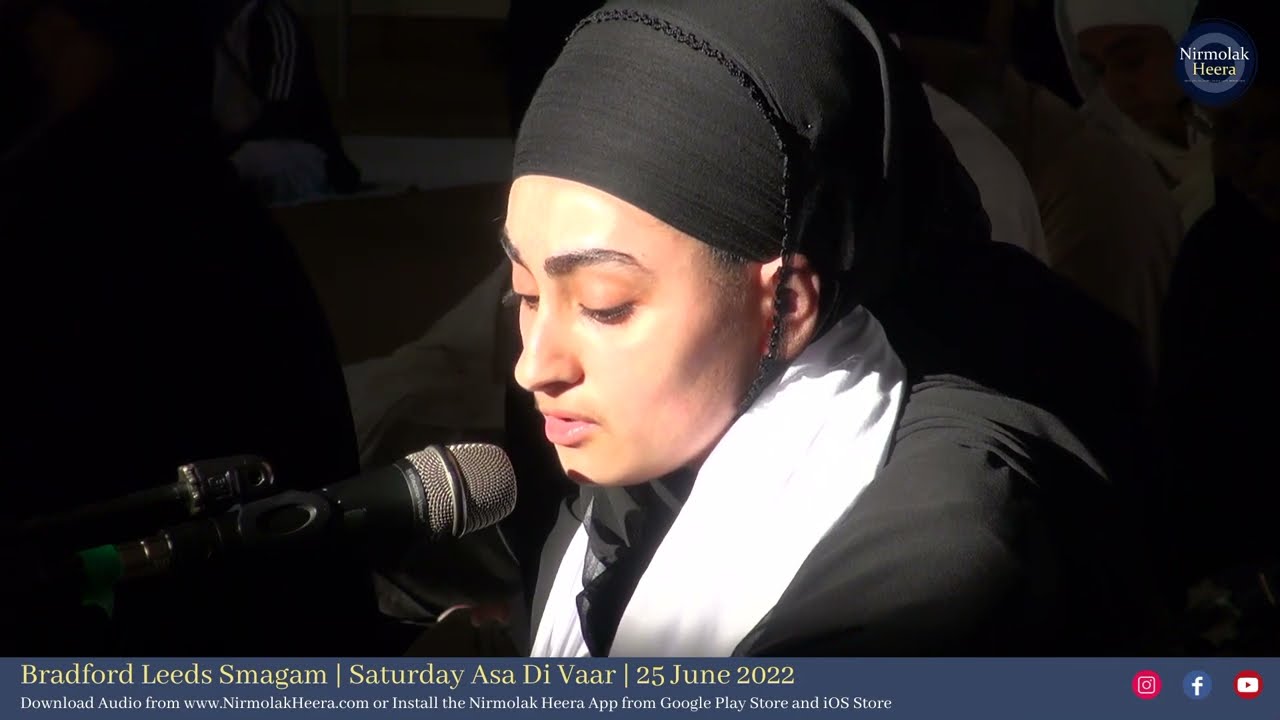 Bibi Amrit Kaur Bradford Leeds Samagam Satrday Asa Di Vaar 25 June 2022 | Shabad Gurbani Keertan