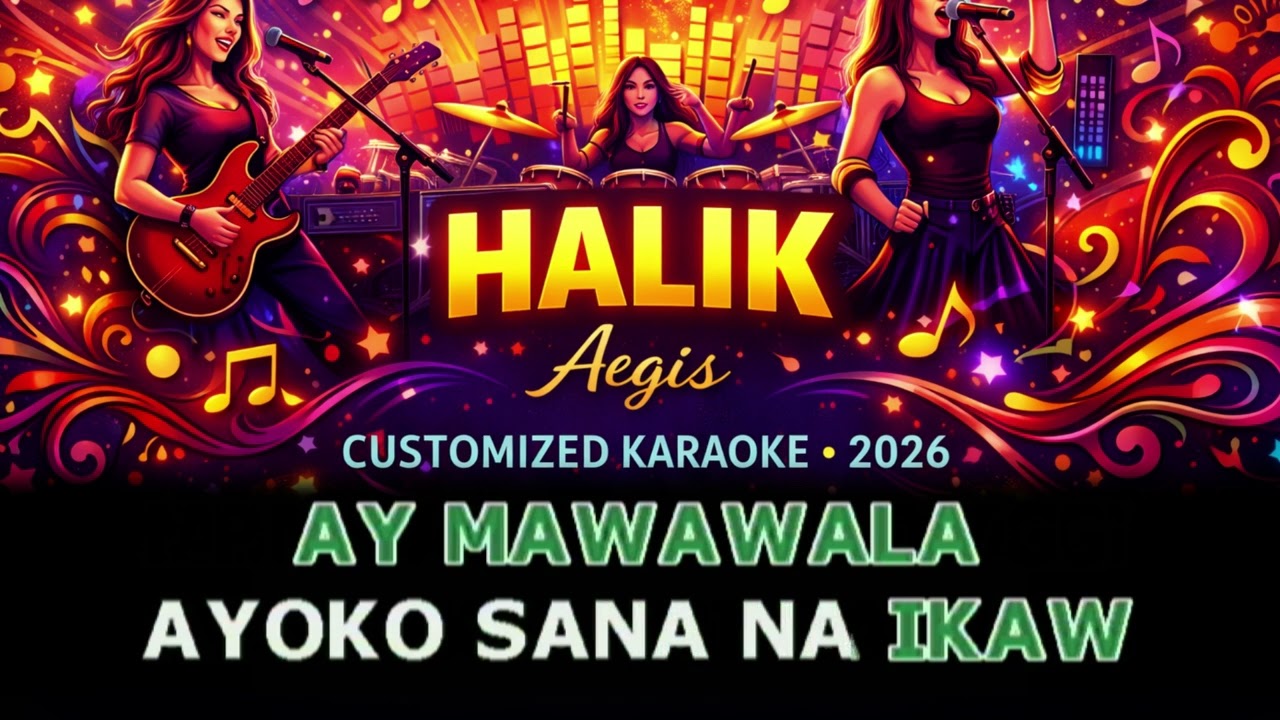 Halik  -  Aegis  [   Customized Karaoke   ]