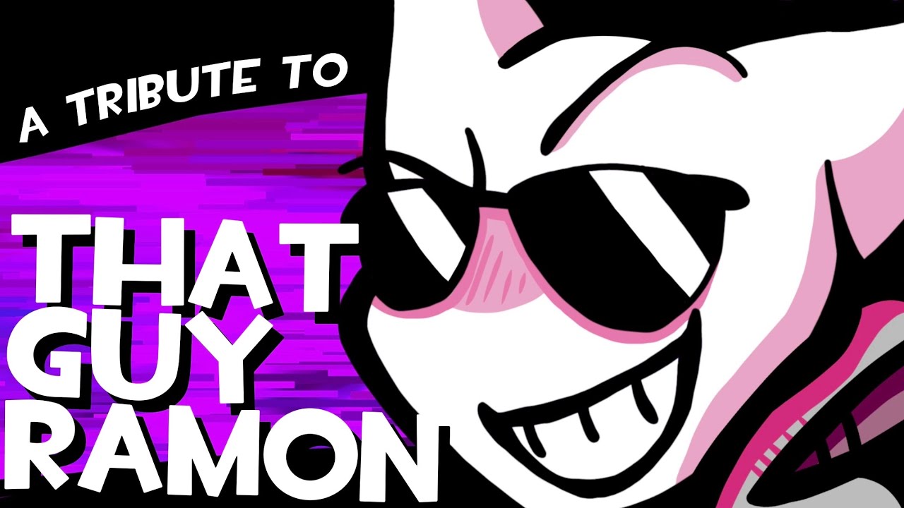 A Tribute to ThatGuyRamon: REROLLED
