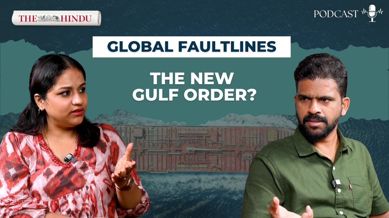 Global Faultlines podcast | How the war on Iran changed the Gulf security order