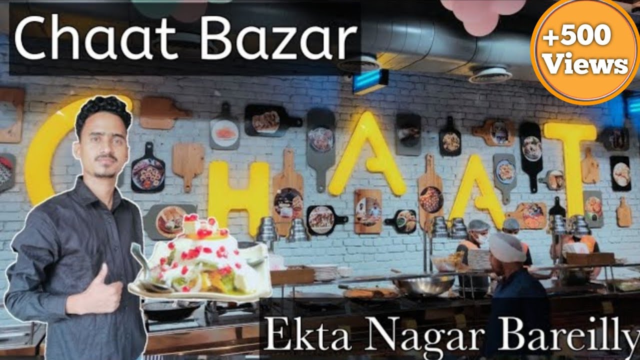 Tasty Chaat, Chaat Bazar, Ekta nagar Bareilly, Hamara Bareilly