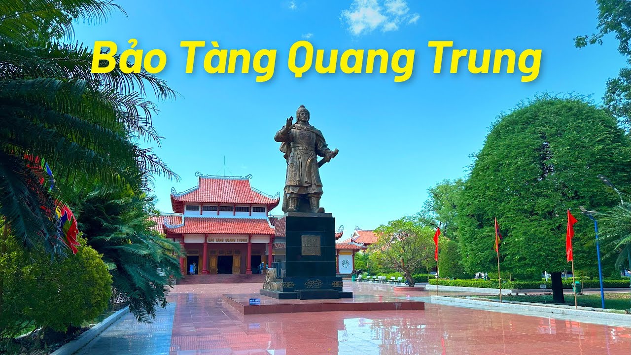 Review chi tiết Bảo tàng Quang Trung - Dấu ấn lịch sử hào hùng của dân tộc | Cách Hay Nhất