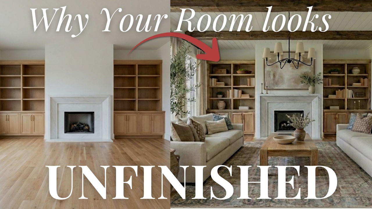 Why Your Home Still Feels Unfinished (& HOW DESIGNERS FIX IT) 💕