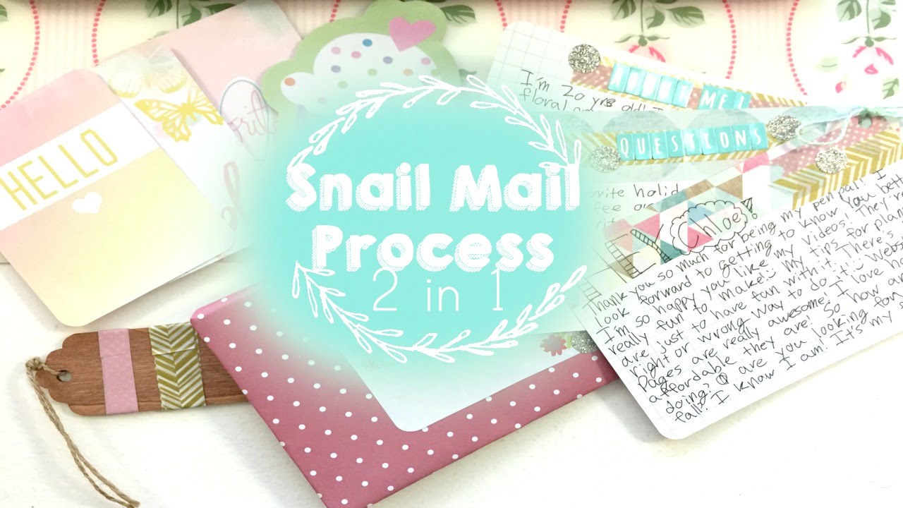 Snail Mail Process #3 | OhSoFawn