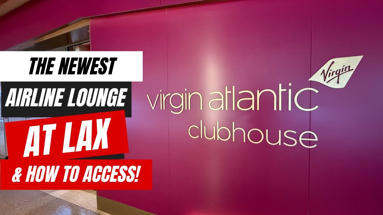 Visiting the Newest LAX Priority Pass Lounge | Virgin Atlantic Clubhouse LAX