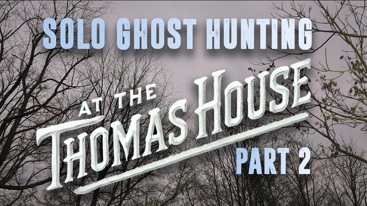 Solo Snowed In Ghost Hunting at Thomas House Hotel - HD 2025