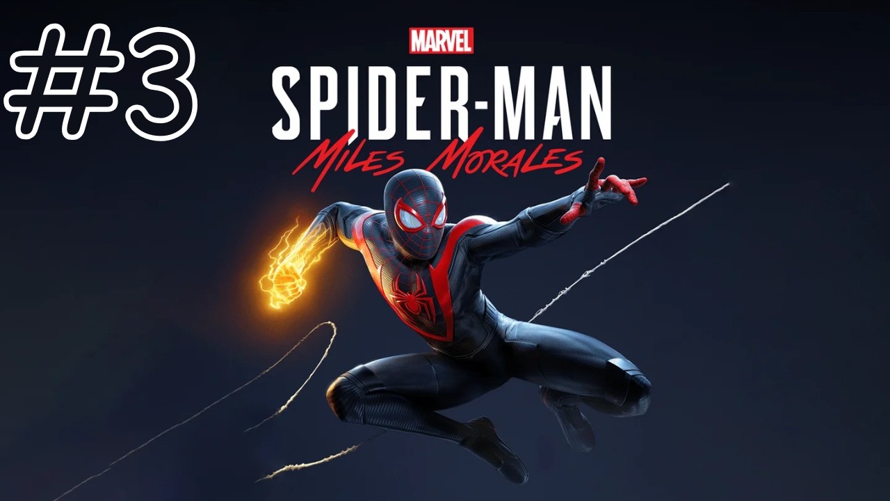 SPIDER-MAN MILES MORALES #3