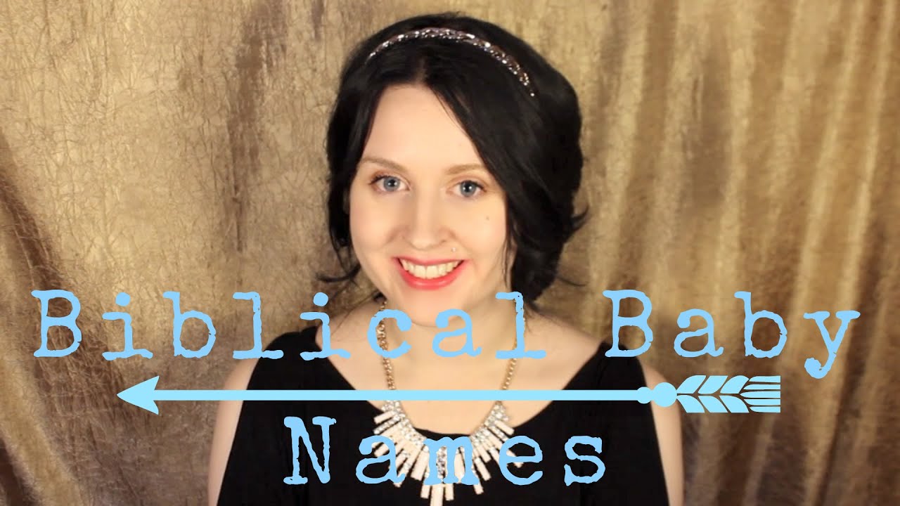 Biblical Baby Names-Favourite Biblical Boys Names