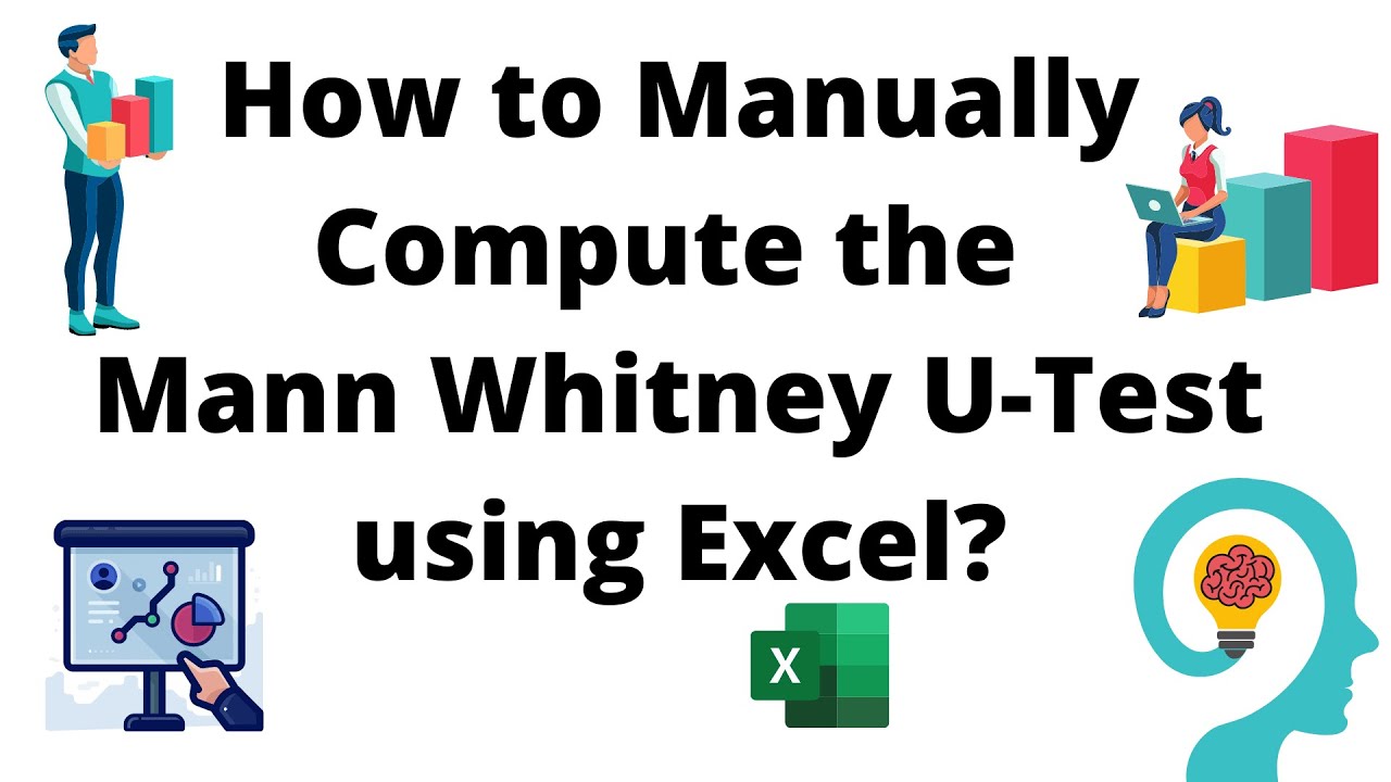 Как вручную вычислить U-критерий Манна-Уитни с помощью Excel?