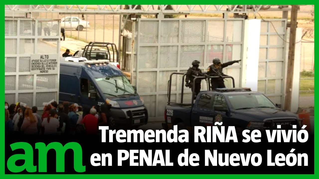 RIÑA en el penal de APODACA | Portón cae sobre personas durante el ENFRENTAMIENTO