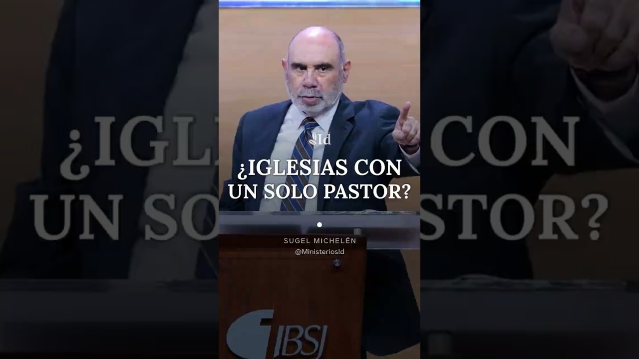 🛑 El GRAVE ERROR de las iglesias con un solo pastor &mdash; Sugel Michel&eacute;n | #SugelMichelen #Pastor