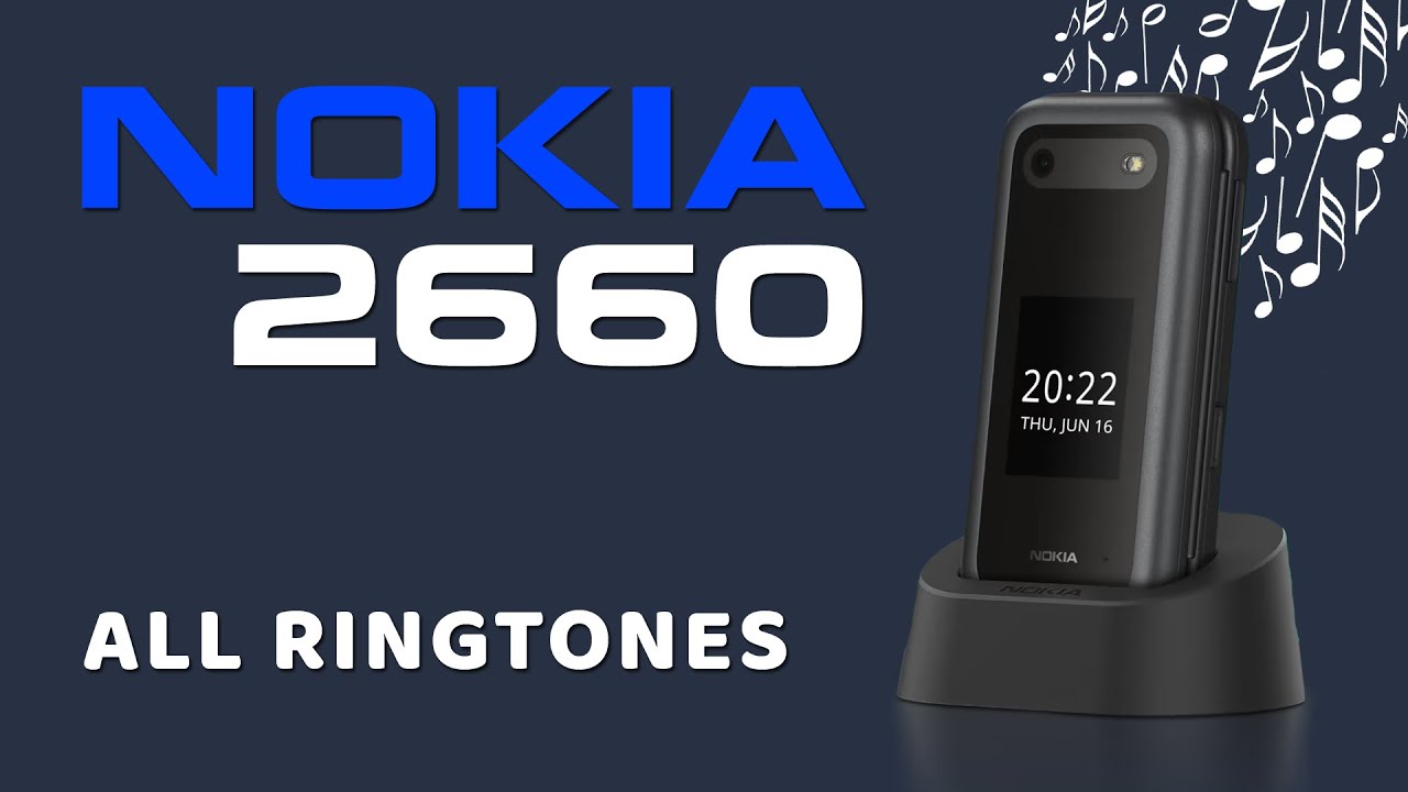 Nokia 2660 Flip All Ringtones | Nokia 2660 Flip Original Ringtones