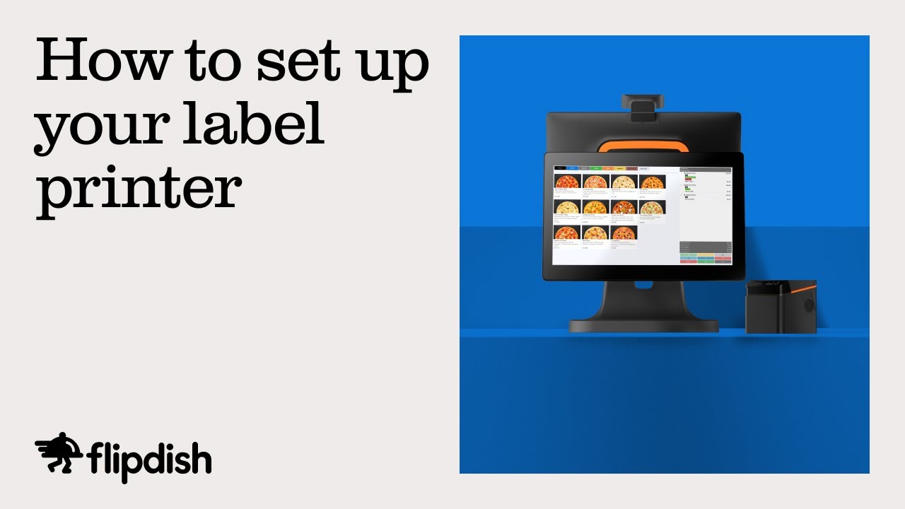 How to set up your label printer - Flipdish POS