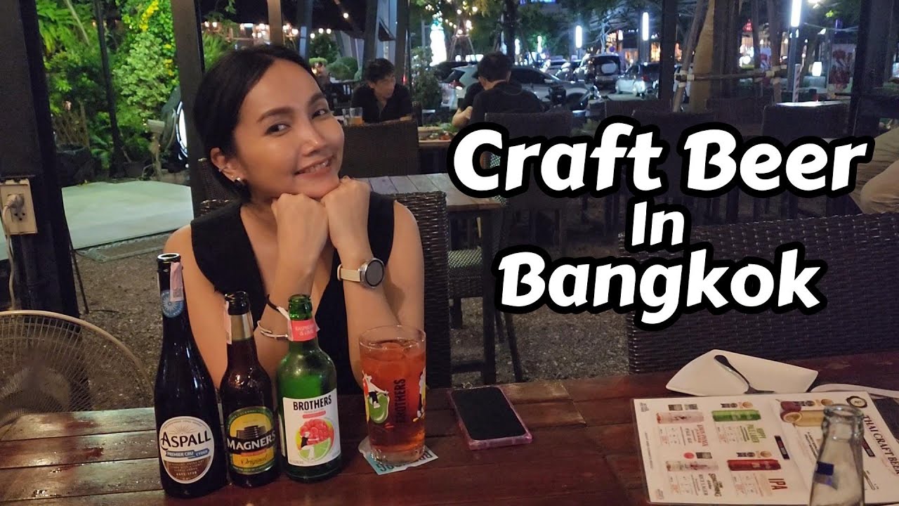 Craft Beer & Cider In Bangkok, Thailand