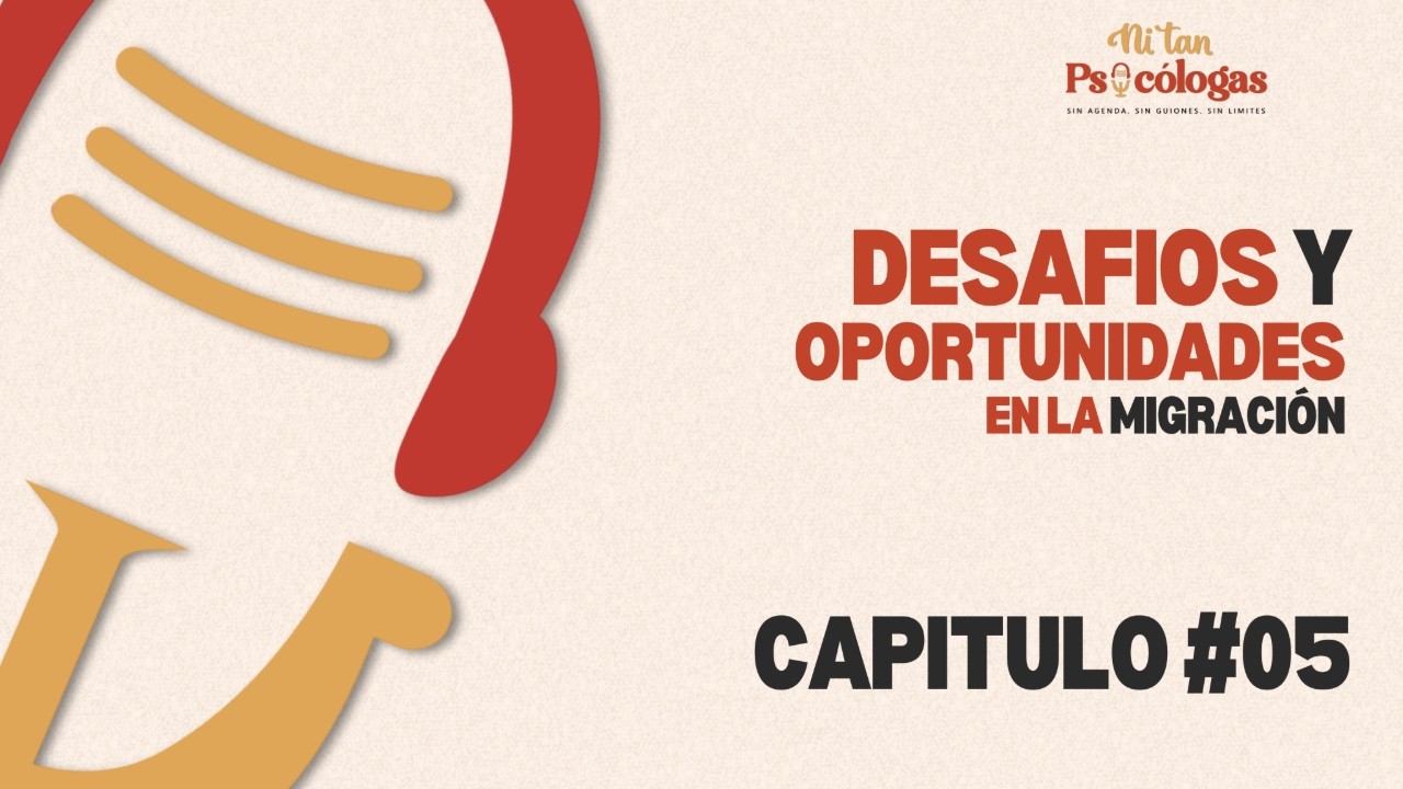 E5 Desafíos y oportunidades en la Migración ✈🌍