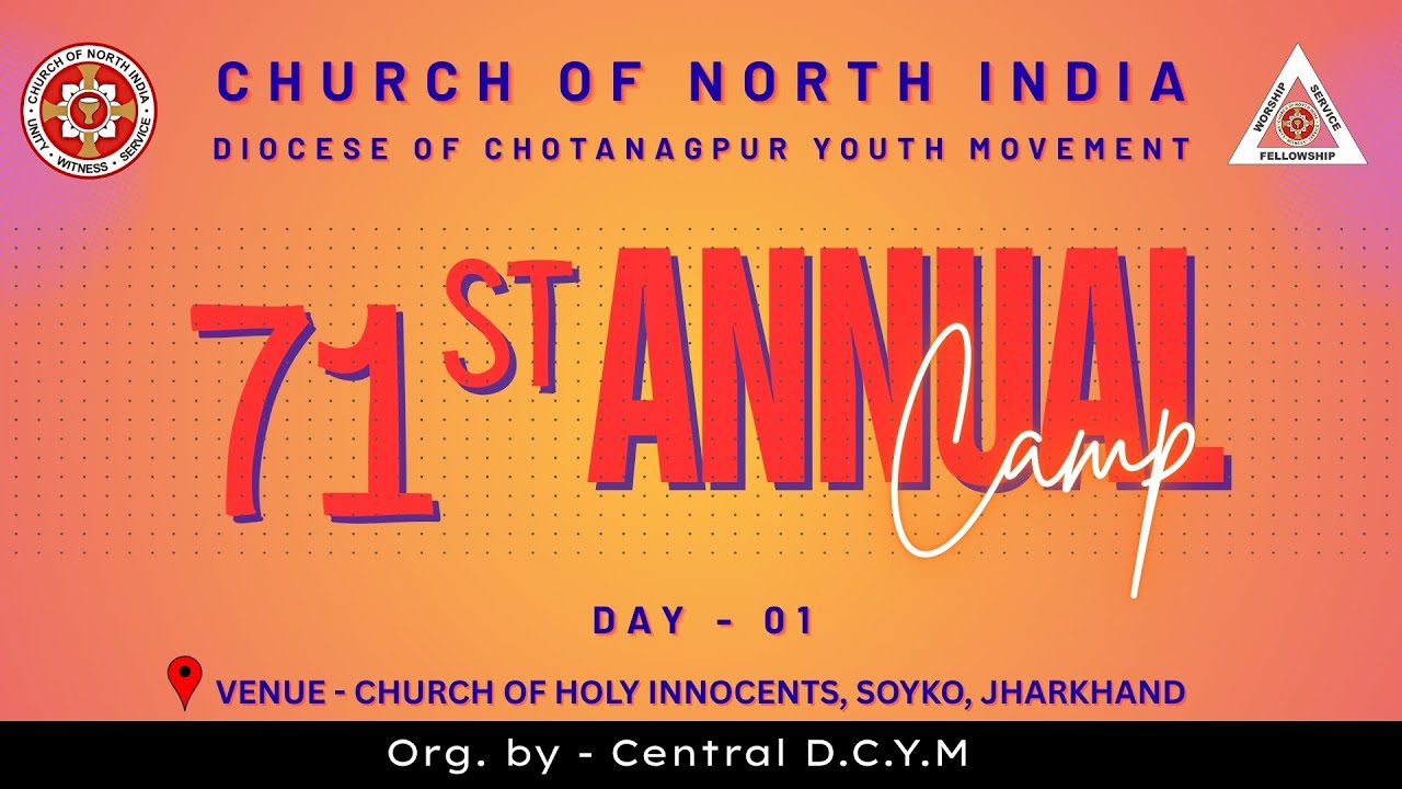 71ST ANNUAL CAMP | SOYKO | DAY 1| 18TH OCTOBER 2025 | CENTRAL D.C.Y.M 🔴
