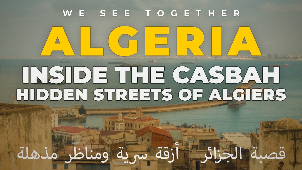 Inside the Casbah of Algiers | Walking tour with stunning view