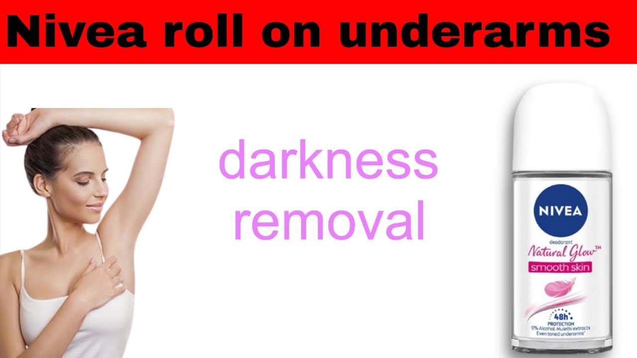 Nivea Underarms whitening Roll On & Darkness  Remove Review #nivea #nivealipbalm #niveacream #nivea