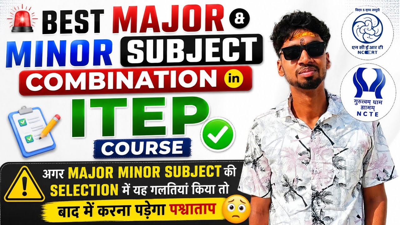 🚨 Best Major and Minor Subject Combination in ITEP ✅ | Don't Make These Mistakes 😬