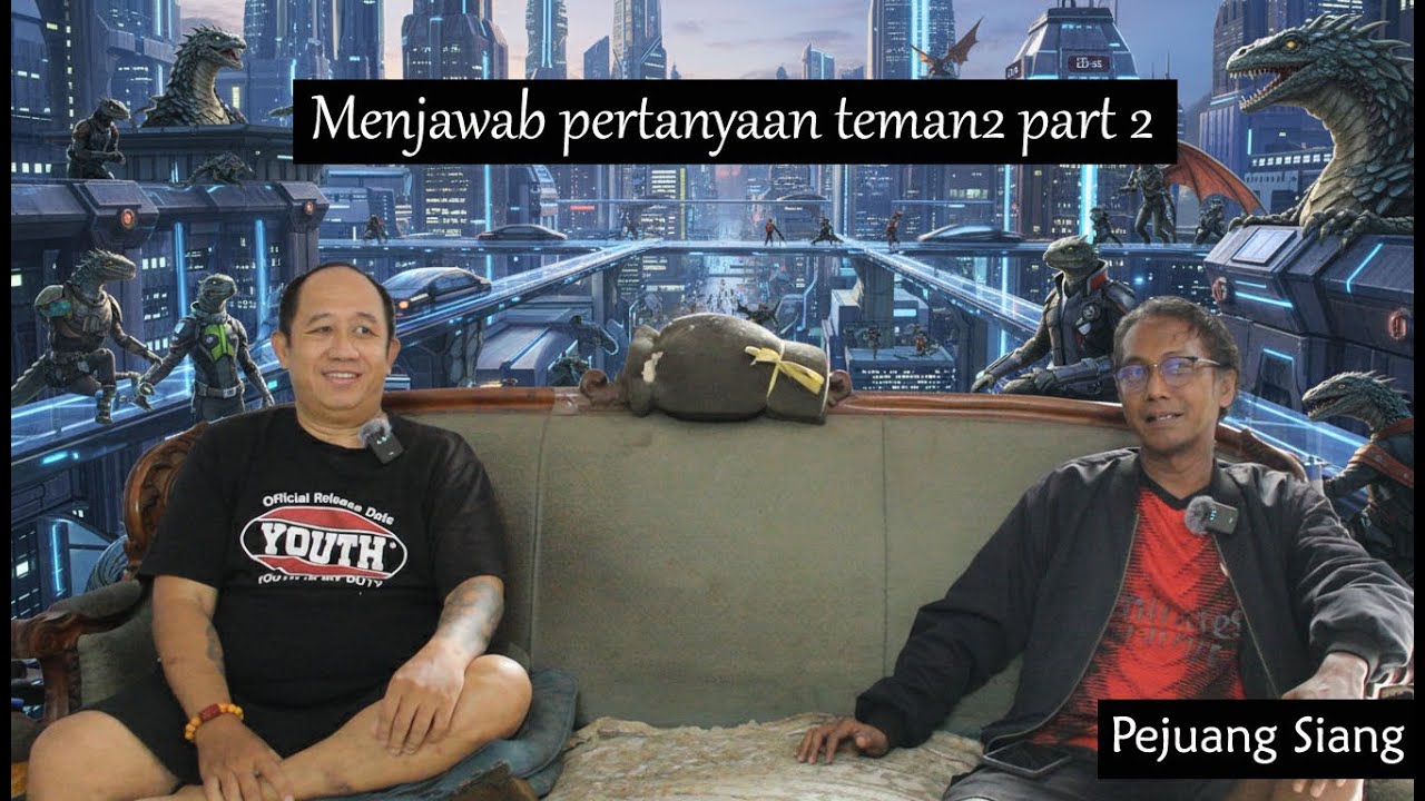 Pejuang Siang - Menjawab Pertanyaan Teman2 Part 2 (benda mustika, wentira, reptilian)