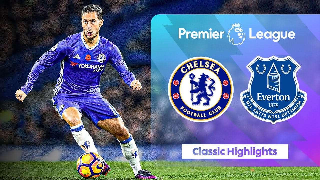 Unstoppable Eden Hazard! | Chelsea 5-0 Everton | Classic Premier League Highlights