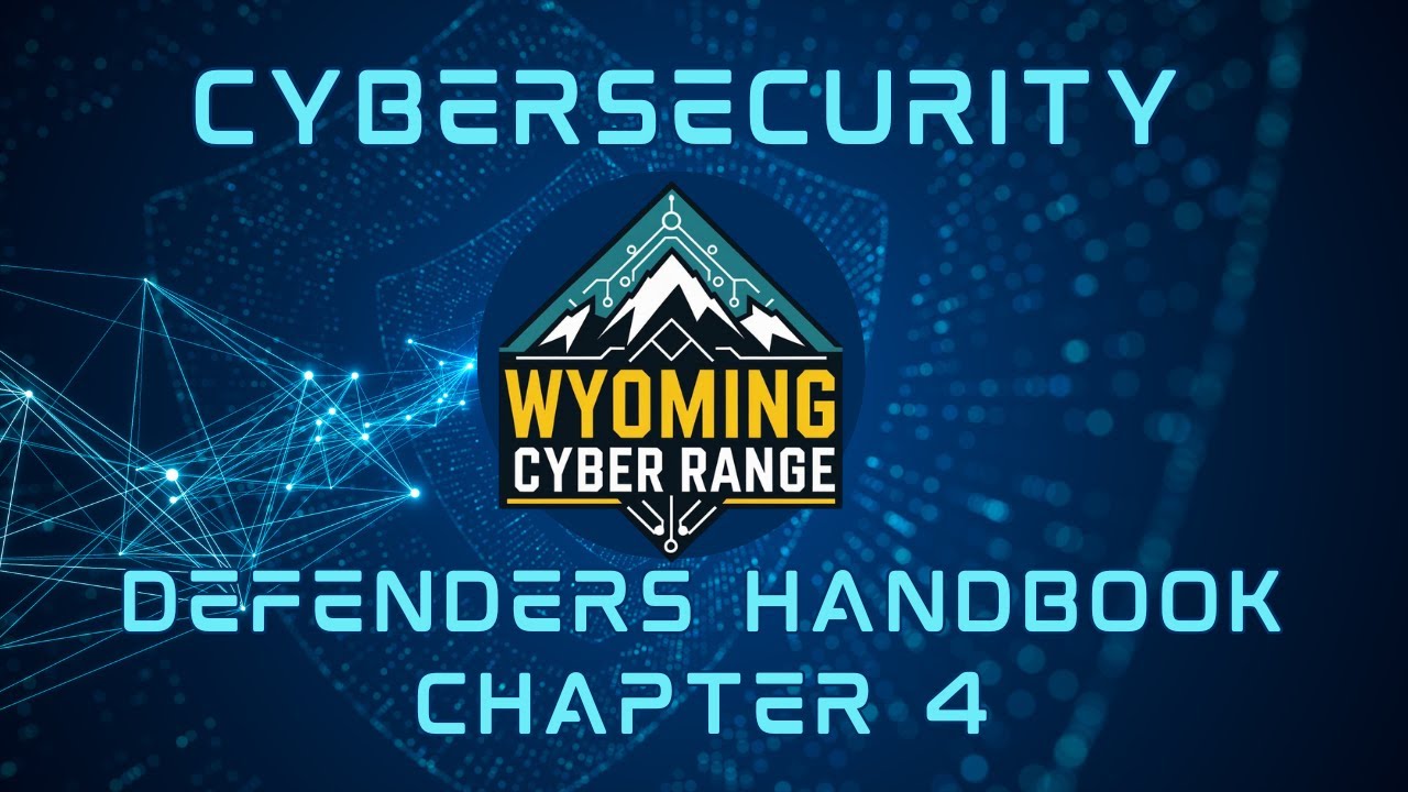 The Cybersecurity Defenders Handbook - Chapter 4