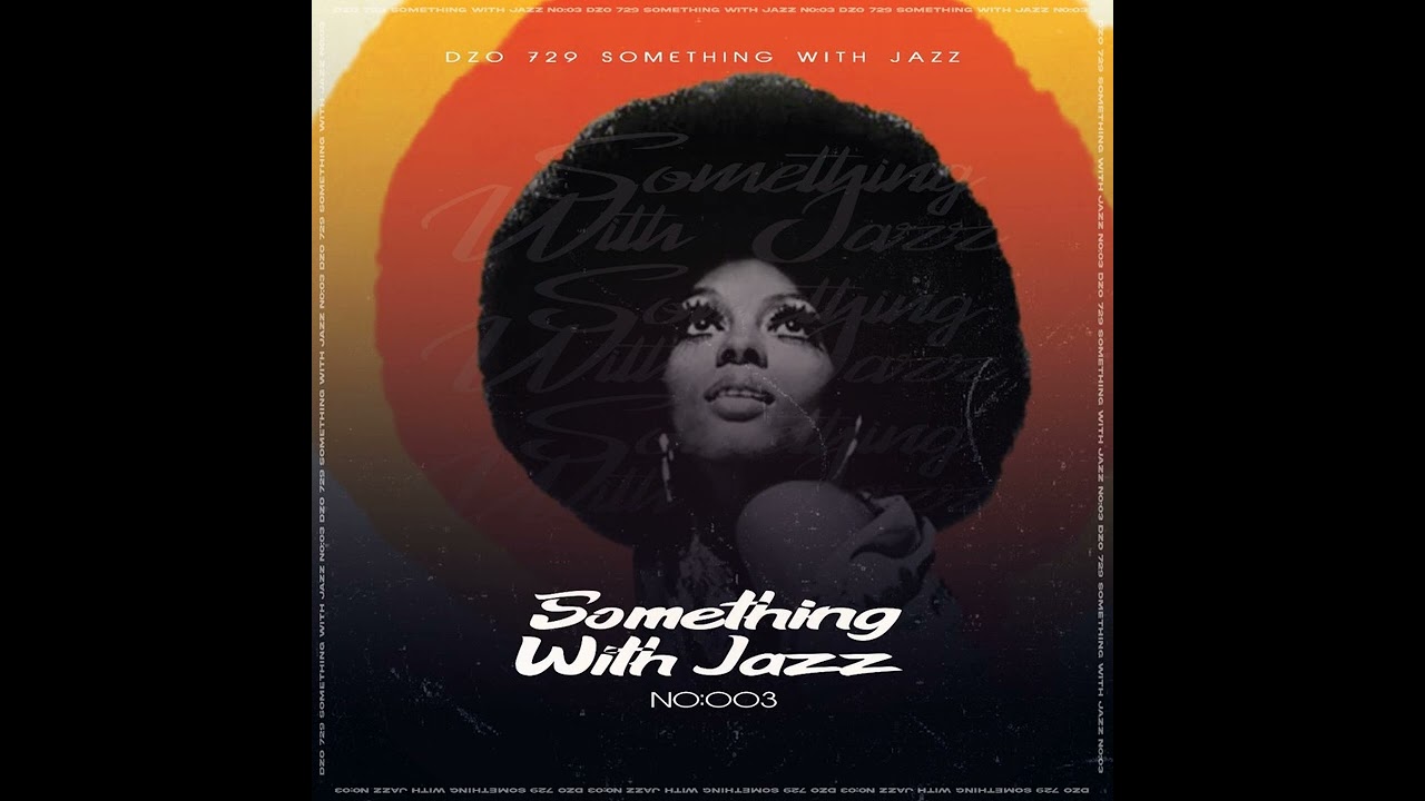 Dzo 729 Something With Jazz no.3