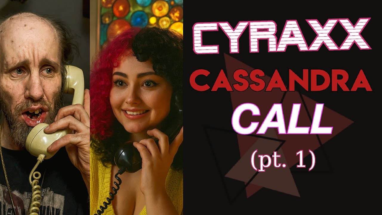 Cyraxx & Cassandra Phone Calls - part 1
