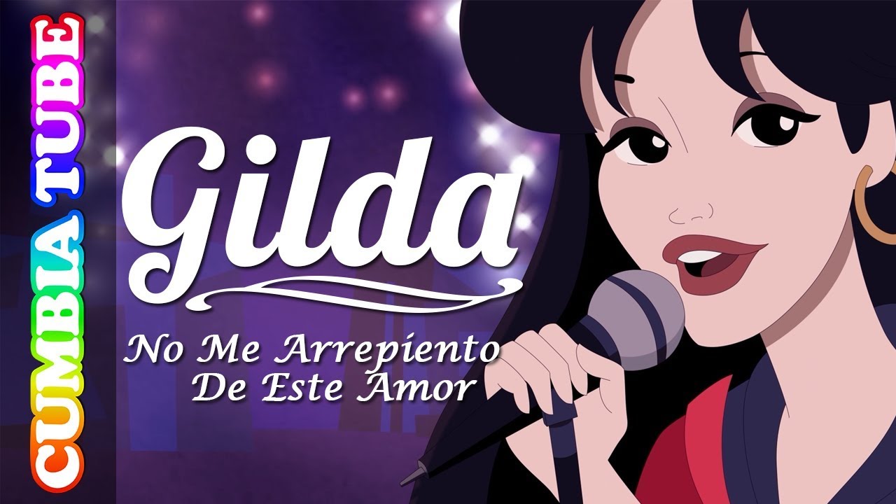Gilda - No Me Arrepiento de Este Amor | NUEVO VIDEO INÉDITO | Cumbia Tube