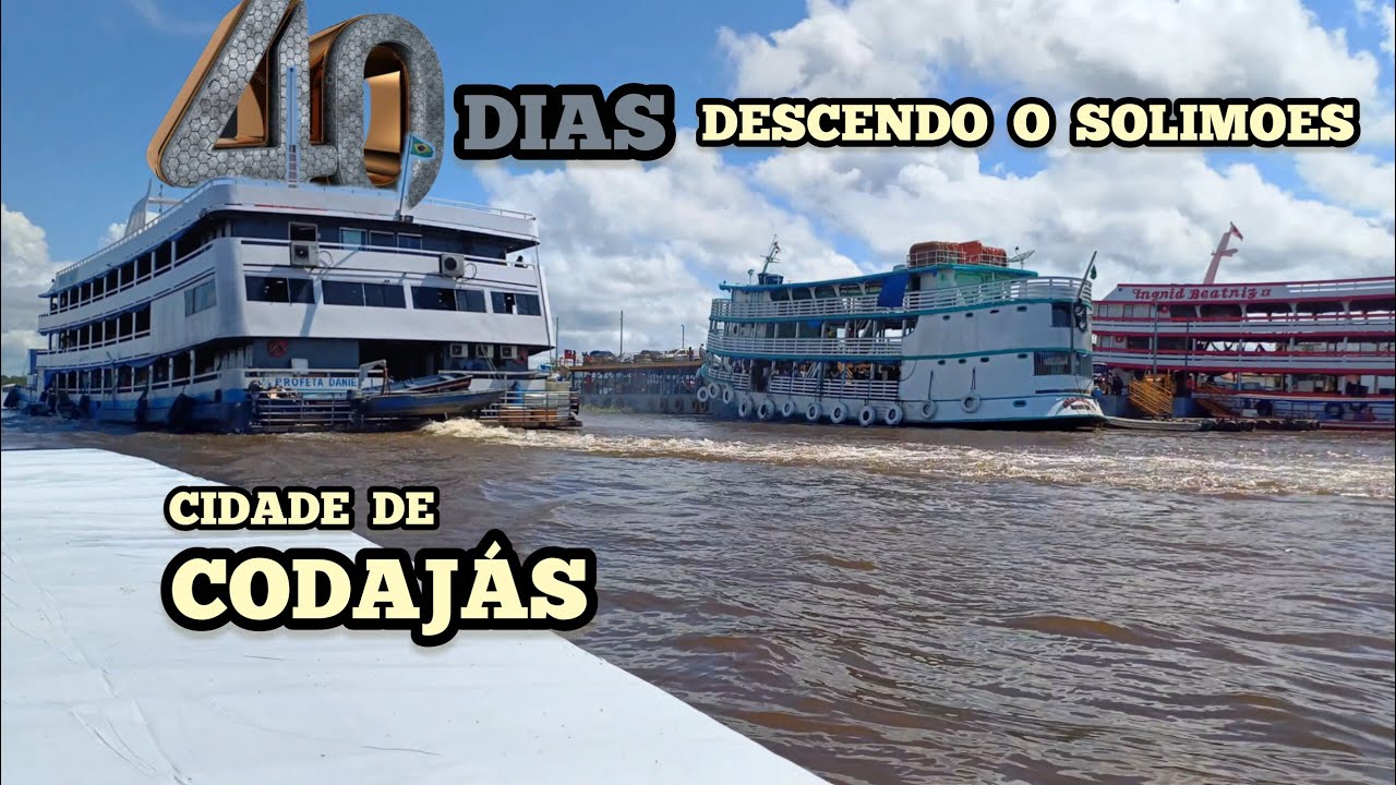 8° DIA / 40  DIAS  DESCENDO  O  SOLIMÕES - passagem  pela  cidade  de  Codajás
