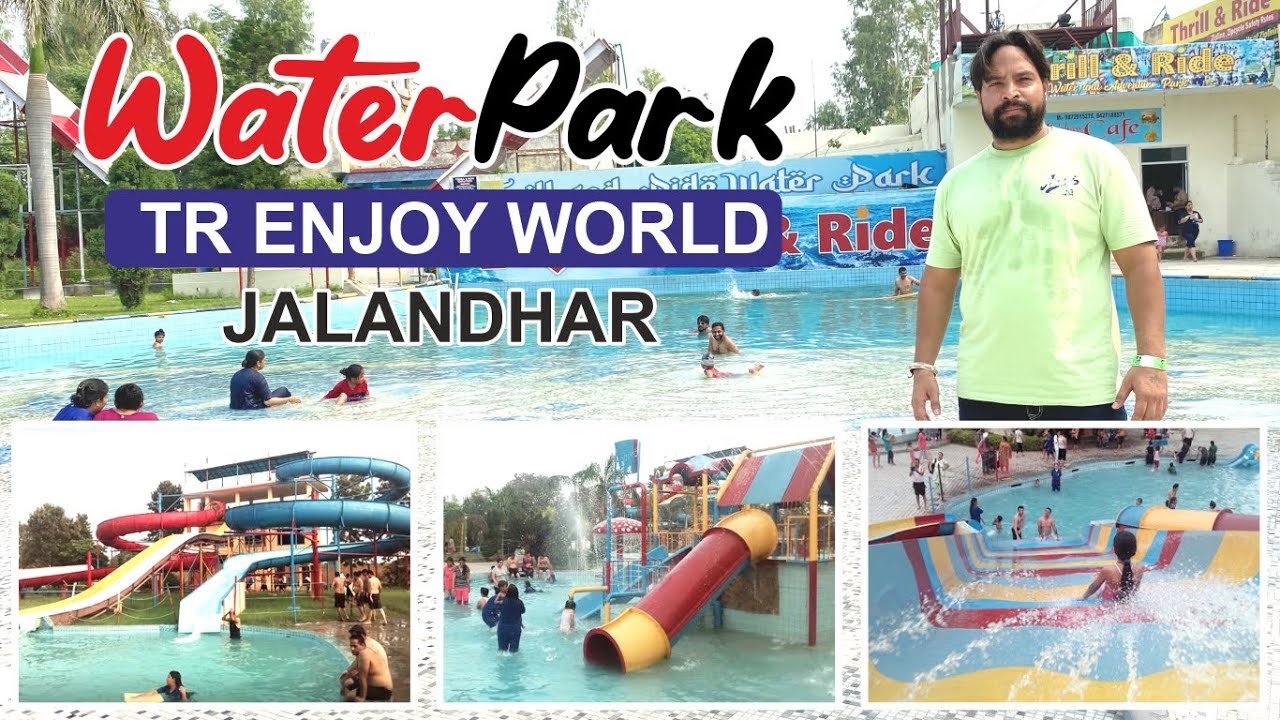 Waterpark | TR enjoy World Jalandhar