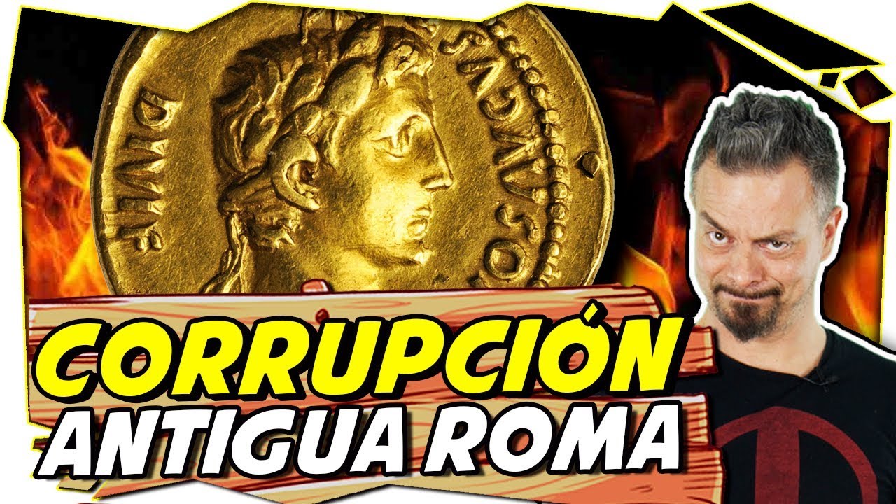 La CORRUPCIÓN en la ANTIGUA ROMA | Historias de la Historia