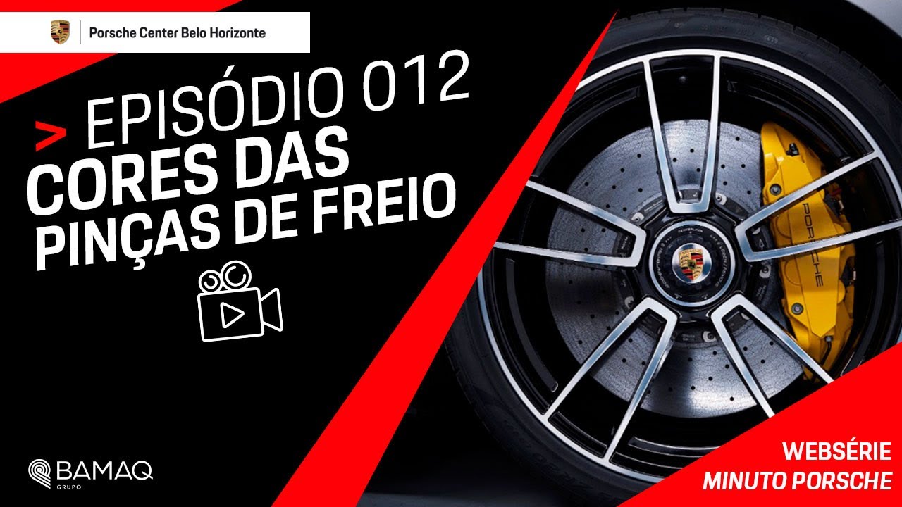 Minuto Porsche - Episódio #012 - Cores Das Pinças de Freio