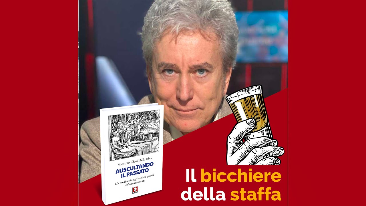 Auscultando il passato con Massimo Citro Della Riva #IlBicchiereDellaStaffa
