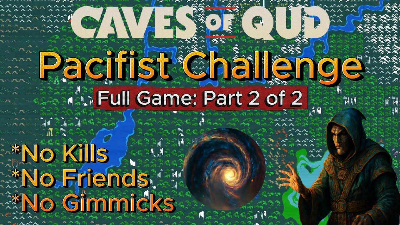 Caves of Qud Pacifist Challenge Part 2 | Full Gameplay Commentary