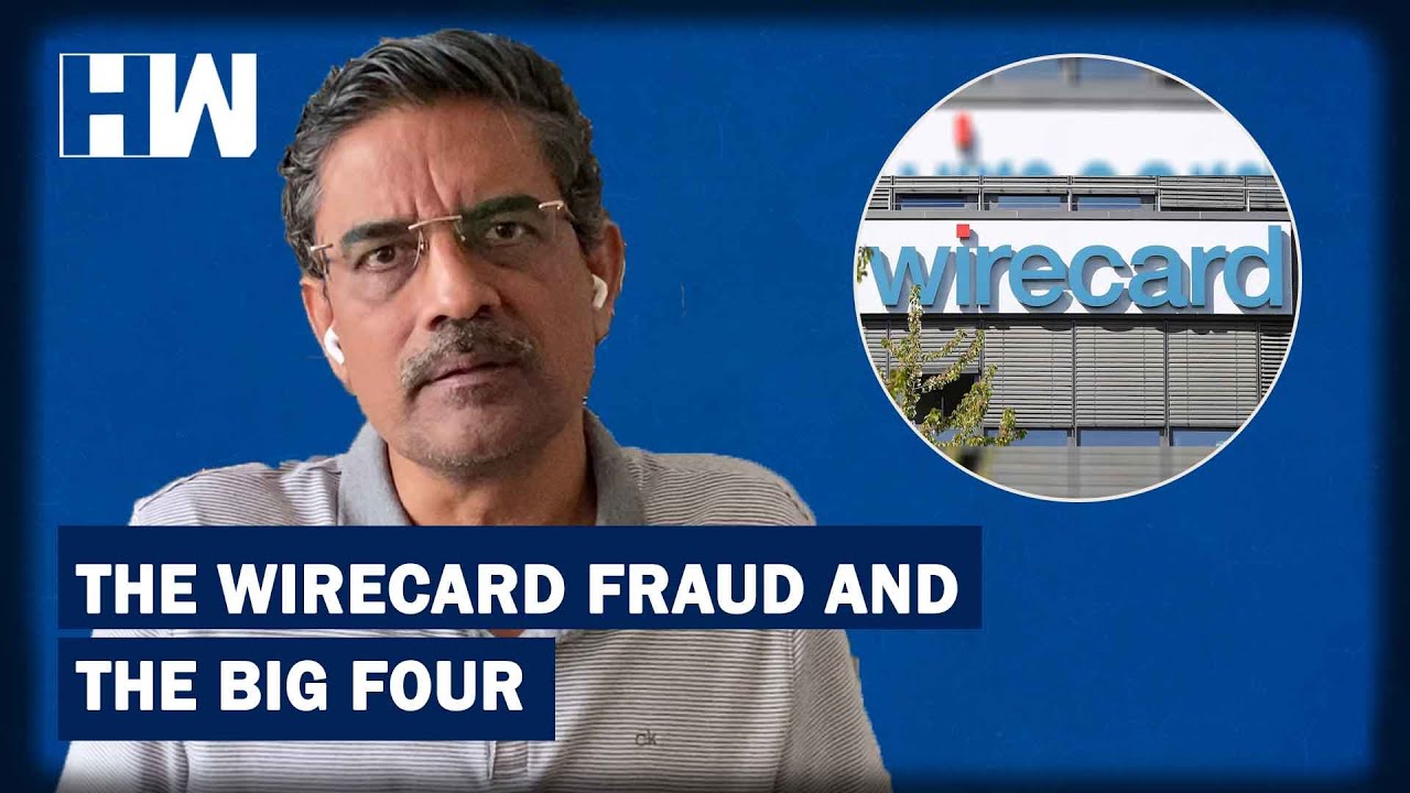 Business Tit-Bits: The Wirecard Fraud and The Big Four