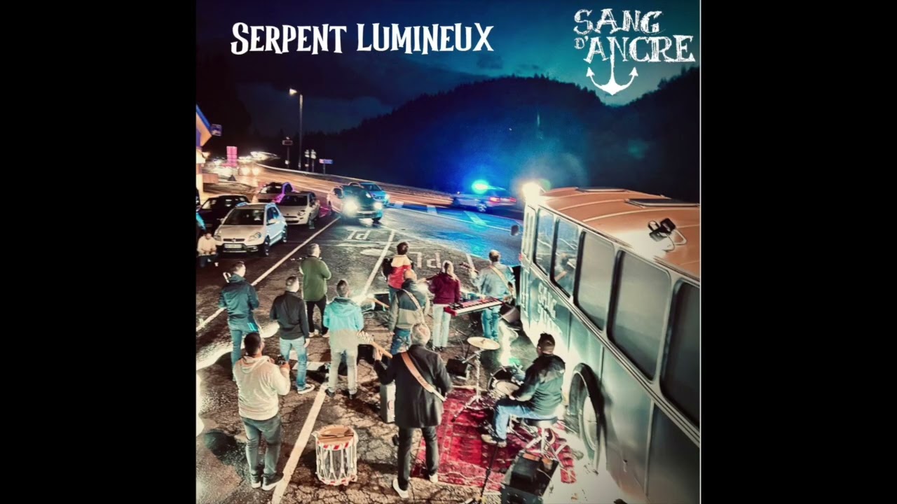 Sang d'Ancre - Serpent Lumineux