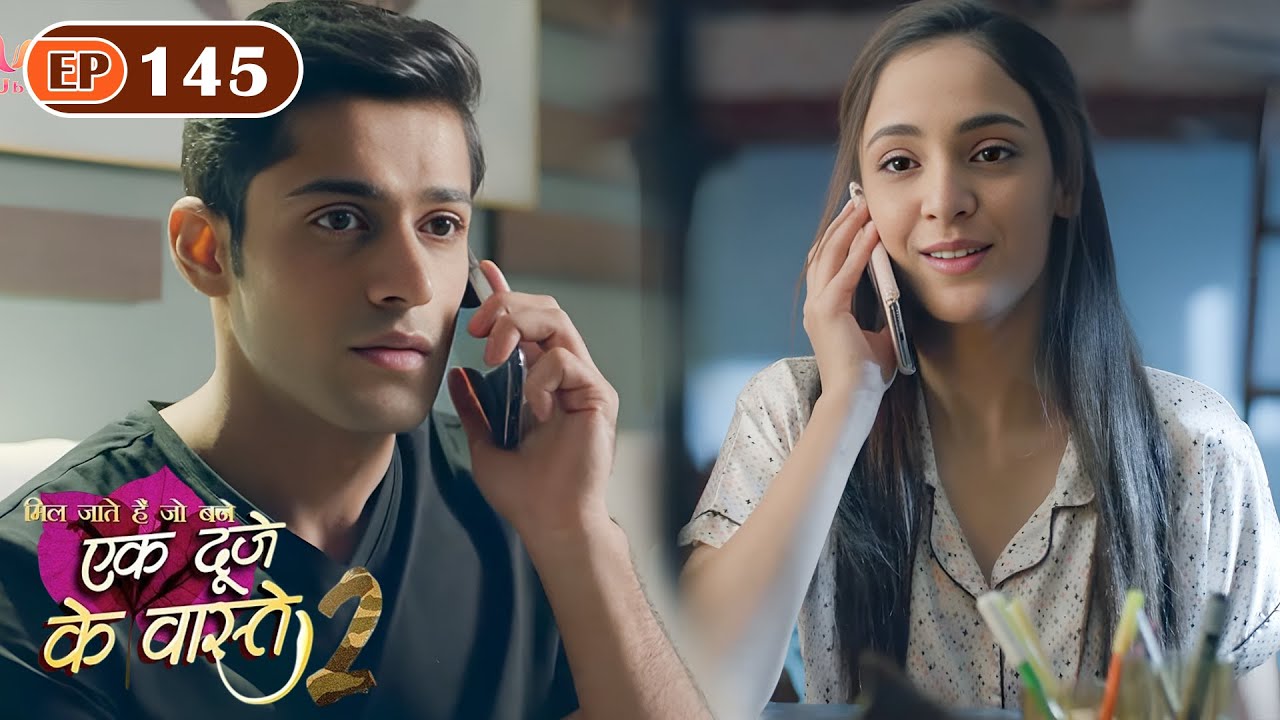 सुमन ने दिया श्रवण को उसके साथ रहने का वचन | Ep 145 | Ek Duje Ke Vaaste S2 | Mohit Kumar | Kanikka